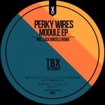Perky Wires – Module EP