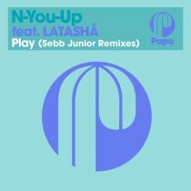 Latasha, Sebb Junior, N-You-Up – Play – Sebb Junior Remixes