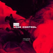 8288 – Lose Control