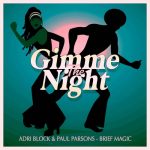 Paul Parsons, Adri Block – Brief Magic – Nu Disco Club Mix