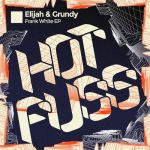 Elijah & Grundy – Frank White EP