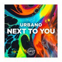 -Urbano- – Next To You