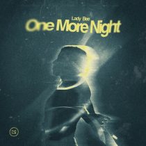 Lady Bee – One More Night (Extended Mix)