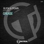 Block & Crown – Grease