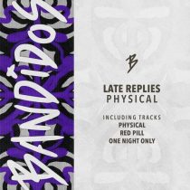 Late Replies – Physical
