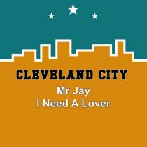 Mr Jay – I Need a Lover