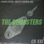 Conan Liquid – Crates Revival 21 The ReMasters