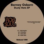 Barney Osborn – Dusty Hats EP