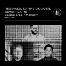 Danny Goliger, Reginald – Baking Brad / Monolith