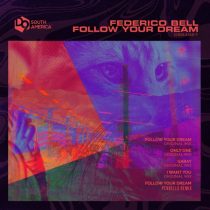 Federico Bell – Follow Your Dream