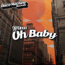 DJManuel – Oh Baby