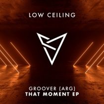Groover (ARG) – THAT MOMENT