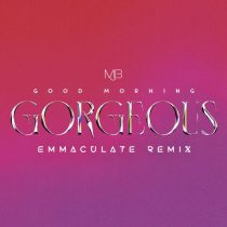 Mary J. Blige – Good Morning Gorgeous (Emmaculate Remix) [Extended Version]