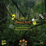 Lonely – Jungle Rave