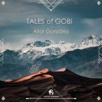 Cafe De Anatolia, Aitor González – Tales of Gobi