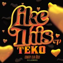 Welker, Teko – Like This EP