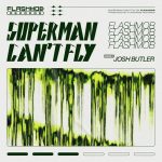 Flashmob – Superman Can’t Fly