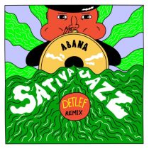 Abana – Sativa Jazz (Detlef Remix)