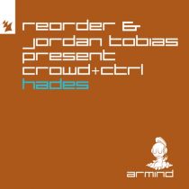 ReOrder, Jordan Tobias, Crowd+Ctrl – Hades