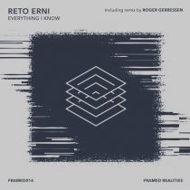 Reto Erni – Everything I Know