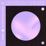 Moomin, Okvsho – Orange Wine Remixes