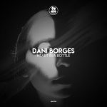 Dani Borges – Heart in a Bottle