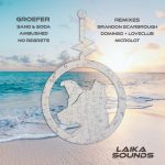 Groefer – Sand & Soda Remixes