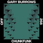 Gary Burrows – Chunkfunk