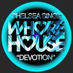 Chelsea Singh – Devotion