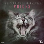 Max Freegrant, Slow Fish – Voices