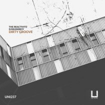 The Reactivitz, djseanEboy – Dirty Groove