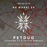 PETDuo – Na Moral EP