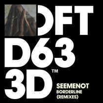 SeeMeNot – Borderline – Remixes