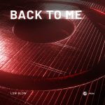 Low blow – Back To Me