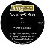 Ze, AJourneyOfMilez – Words (Remixes)