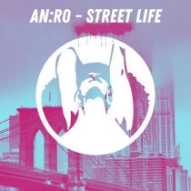 AN:RO – AN:RO – Street Life