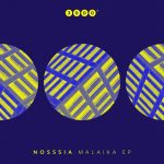 Nosssia – Malaika