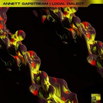 Local Dialect – Annett Gapstream | Local Dialect