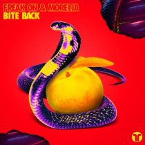 Morelia, FREAK ON – Bite Back