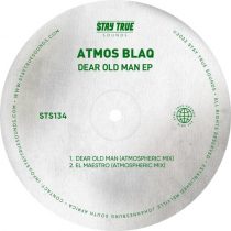 Atmos Blaq – Dear Old Man EP