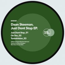 Daan Steenman – Just dont stop EP