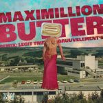Maximillion – Butter
