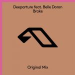 Deeparture (nl), Belle Doron – Brake