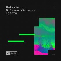 Jason Vinterra, Galexis – Ejecta