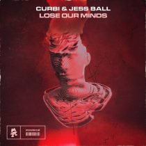 Curbi, Jess Ball – Lose Our Minds