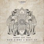 Robert Kuo, YSFK – Now Gimme A Beat! EP
