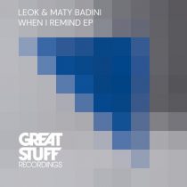 Maty Badini, LeoK – When I Remind EP