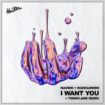 Rozegarden, Maximo (US) – I Want You