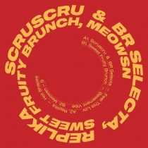 Scruscru, BR selecta – Scruniversal Tunes 001