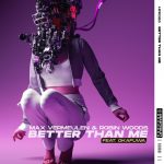 Robin Woods, Max Vermeulen, Okafuwa – Better Than Me (feat. Okafuwa) [Extended Mix]